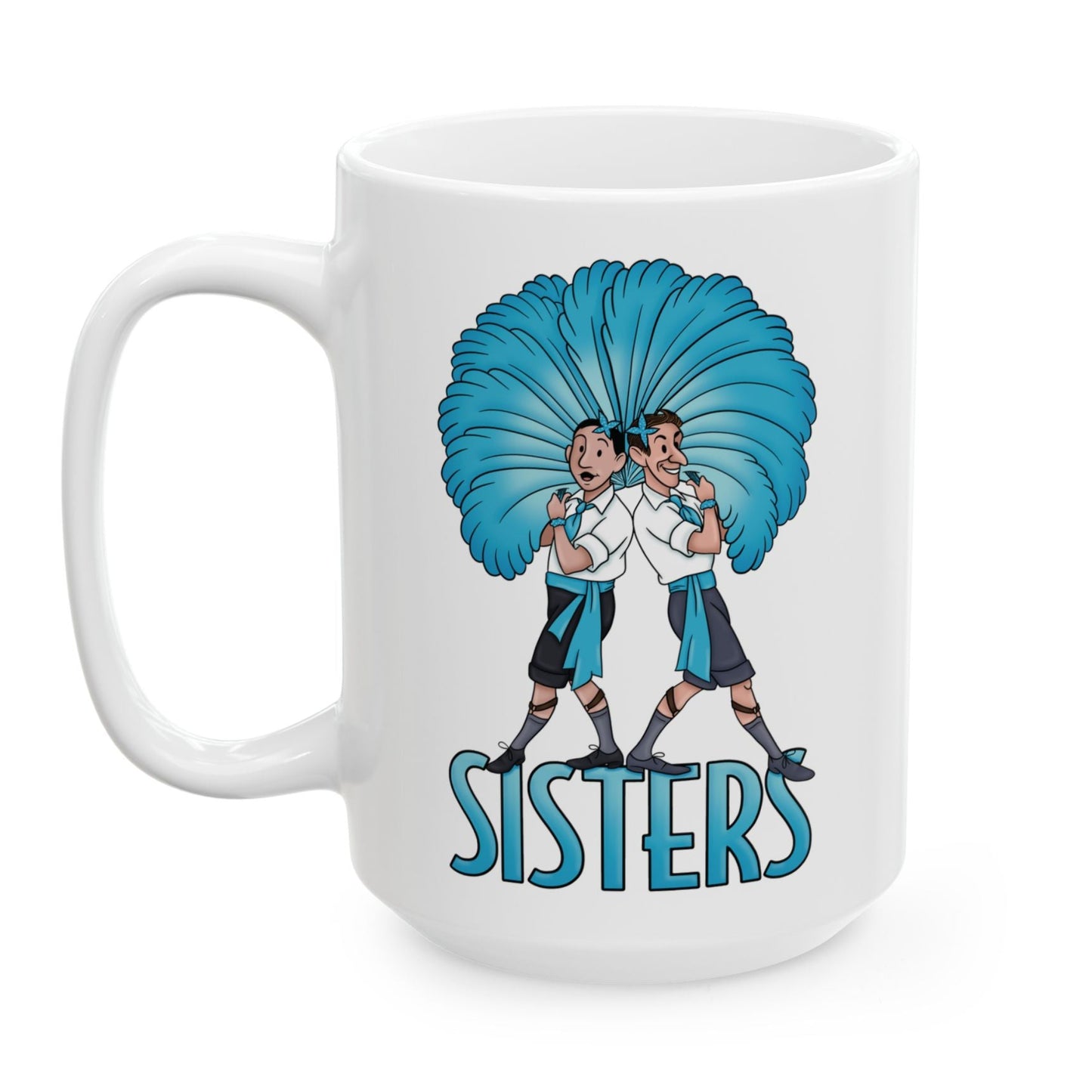 Sisters - Bob and Phil, White Christmas - Mug