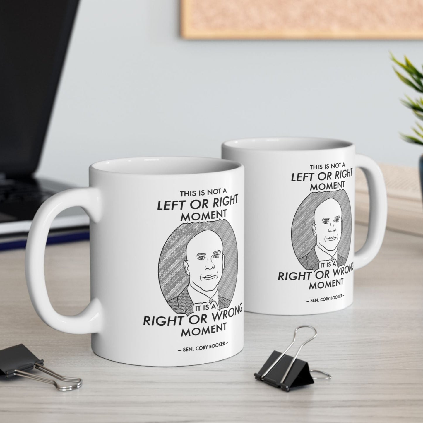 Right or Wrong Moment - Cory Booker - Mug