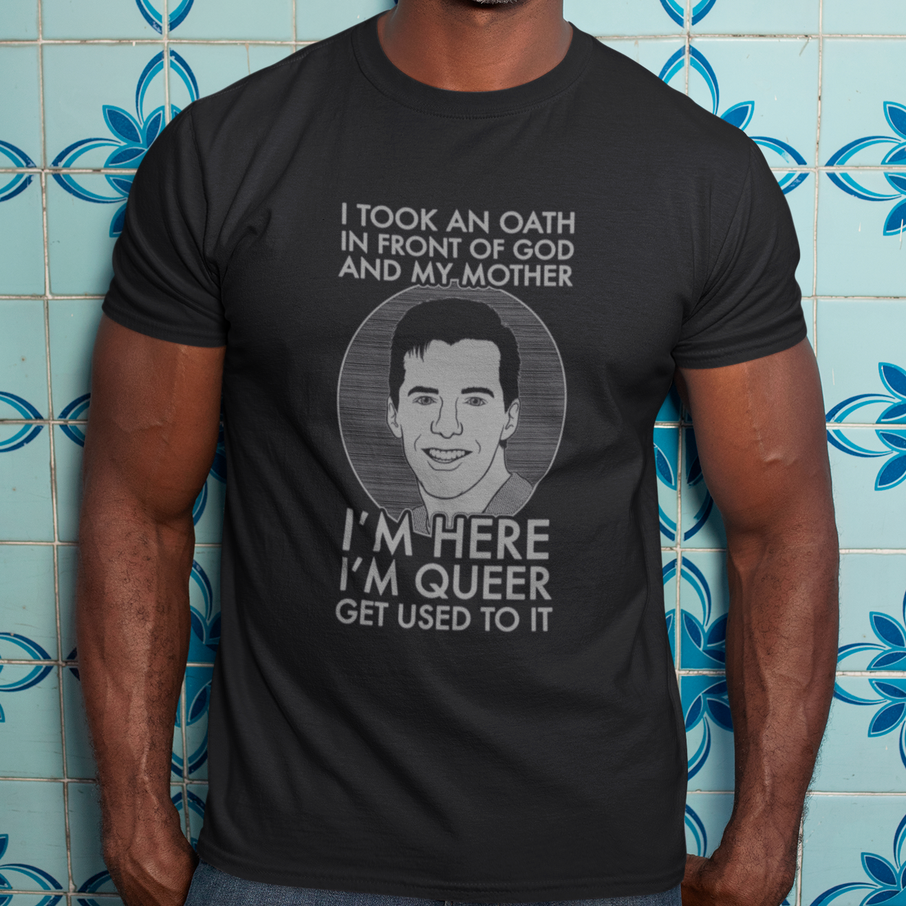 I'm Here, I'm Queer, Get Used To It - Jack McFarland, Will and Grace - Unisex T-Shirt
