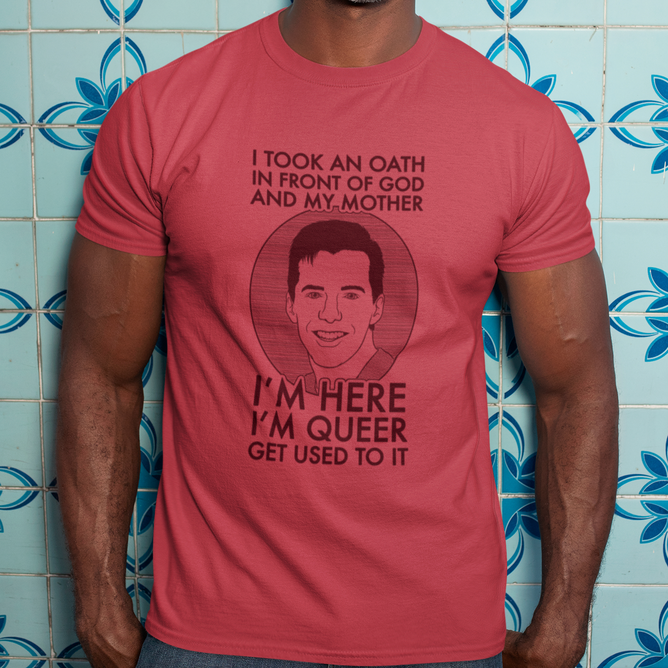 I'm Here, I'm Queer, Get Used To It - Jack McFarland, Will and Grace - Unisex T-Shirt