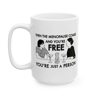 Menopause - Belinda, Fleabag - Mug