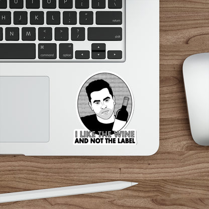 I Like The Wine And Not The Label - David Rose, Schitt's Creek - Sticker