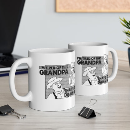 I'm Tired Of This, Grandpa! - Holes - Mug