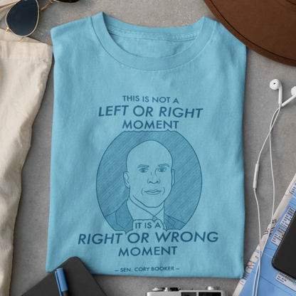 Right or Wrong Moment - Cory Booker - Unisex T-Shirt