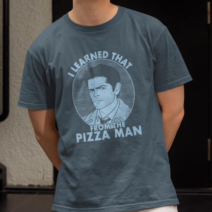 I Learned That From The Pizza Man - Castiel, Supernatural - Unisex T-Shirt