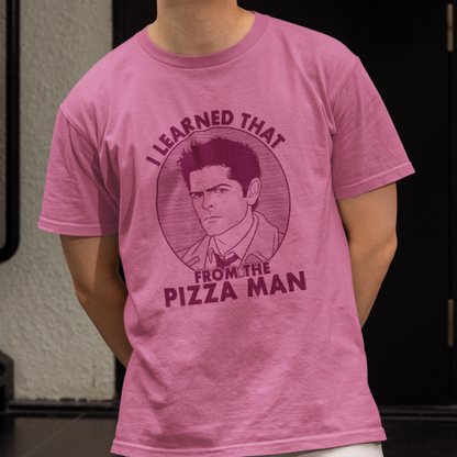 I Learned That From The Pizza Man - Castiel, Supernatural - Unisex T-Shirt
