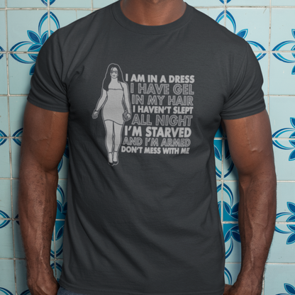 Don't Mess With Me - Gracie Hart, Miss Congeniality - Unisex T-Shirt