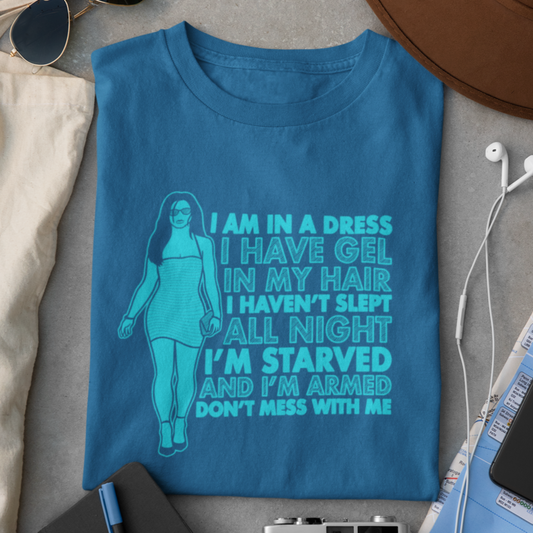 Don't Mess With Me - Gracie Hart, Miss Congeniality - Unisex T-Shirt