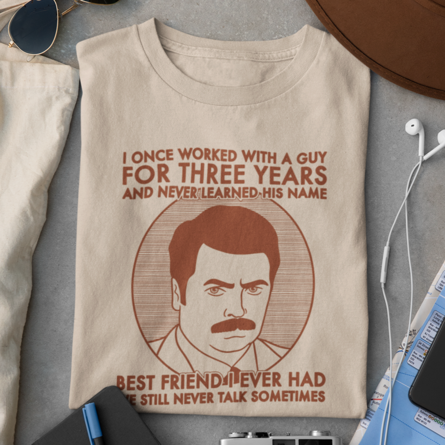 Best Friend I Ever Had - Ron Swanson, Parks & Recreation - Unisex T-Shirt