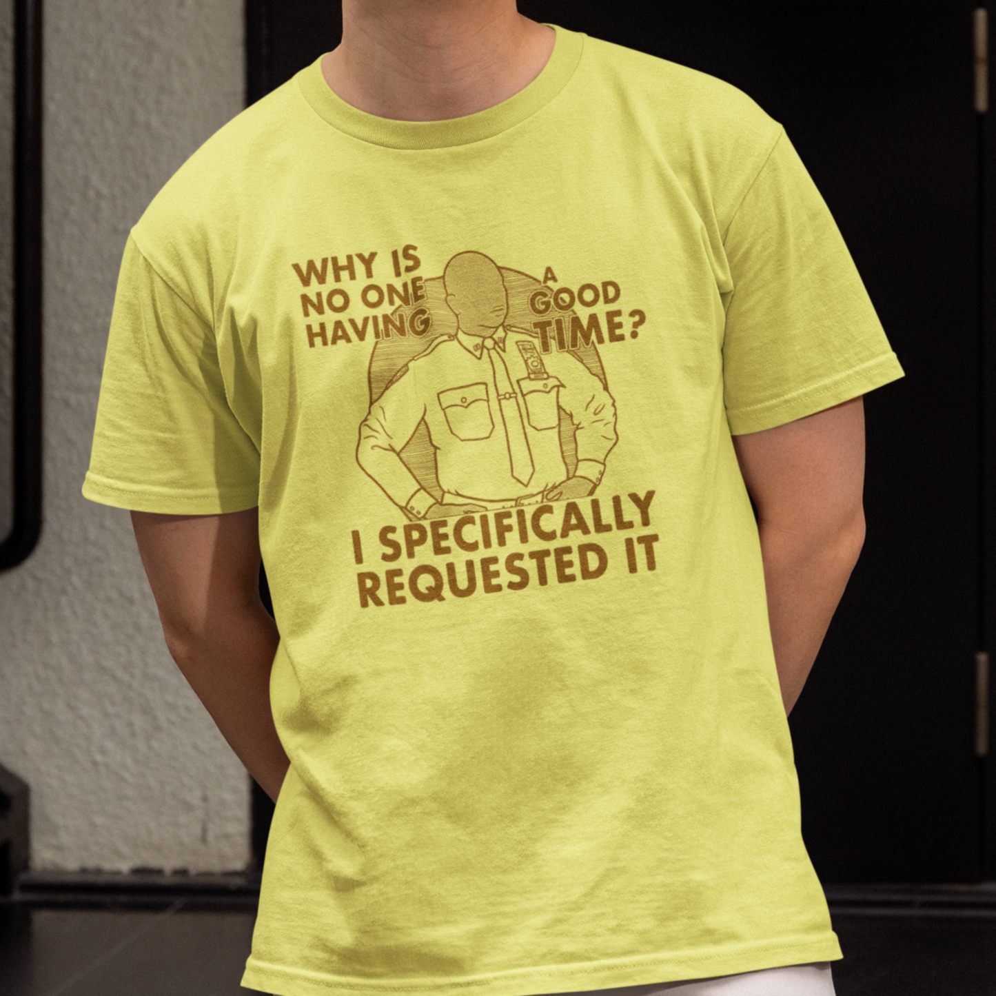 Why Is No One Having A Good Time? - Captain Raymond Holt, Brooklyn 99 - Unisex T-Shirt