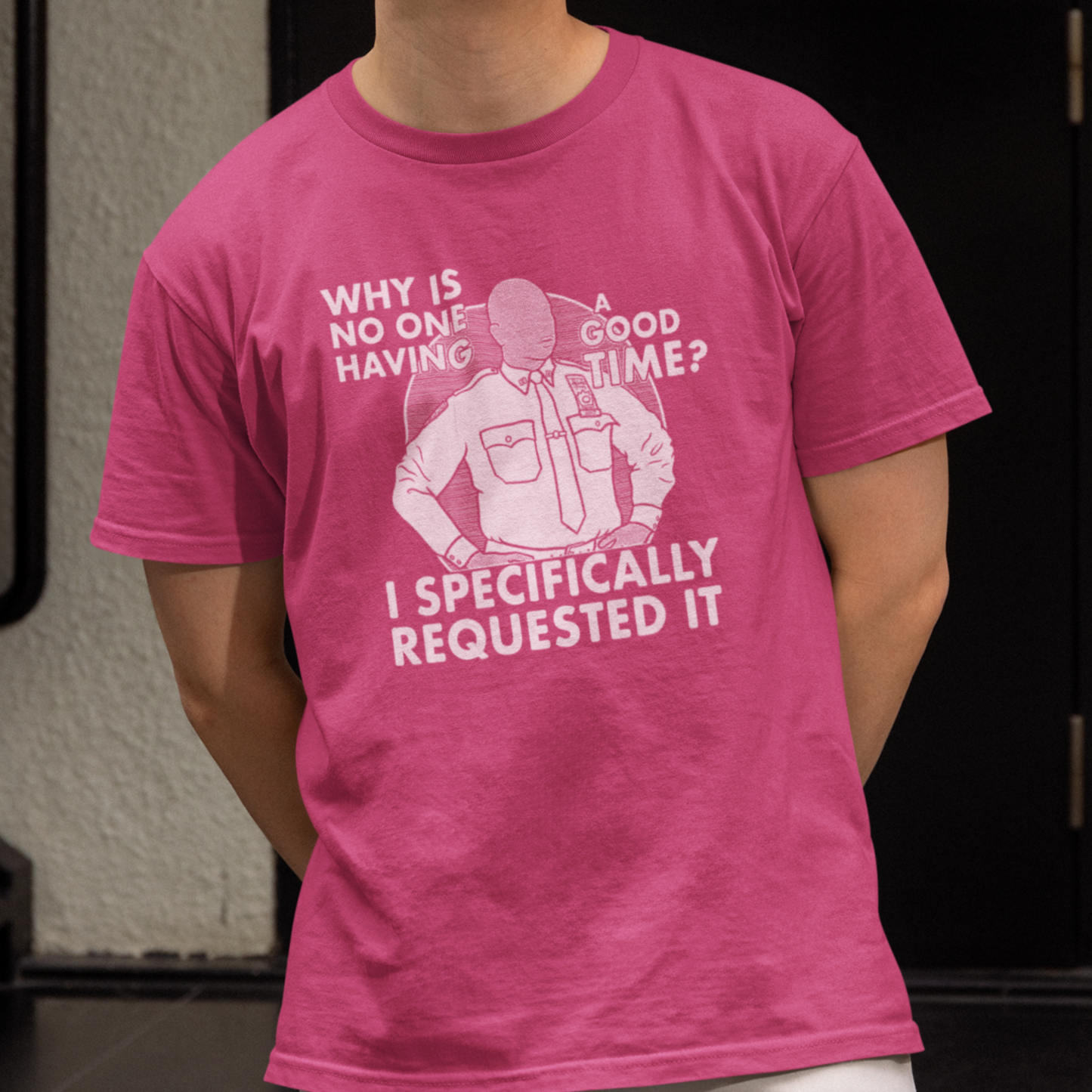 Why Is No One Having A Good Time? - Captain Raymond Holt, Brooklyn 99 - Unisex T-Shirt