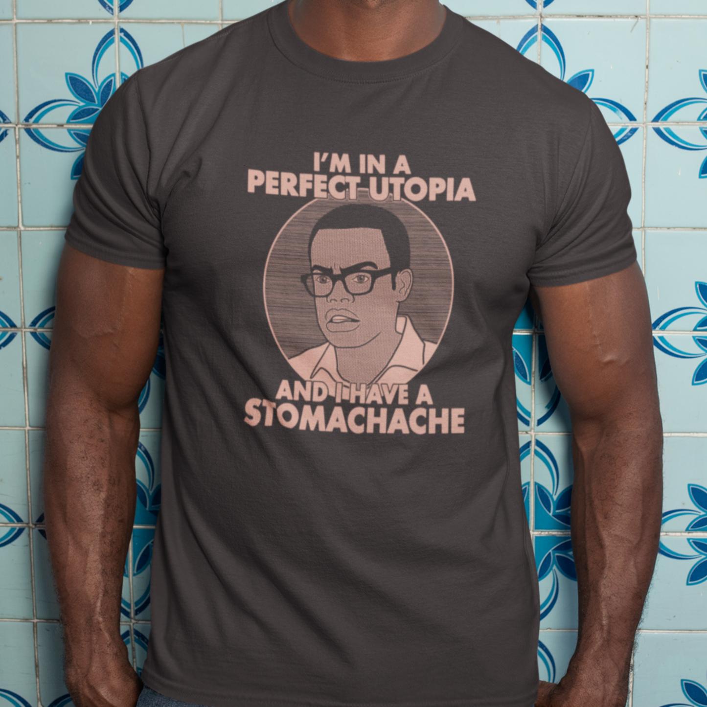 I Have A Stomachache - Chidi Anagonye, The Good Place - Unisex T-Shirt