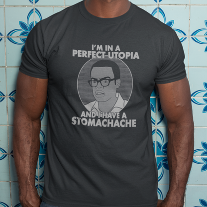 I Have A Stomachache - Chidi Anagonye, The Good Place - Unisex T-Shirt