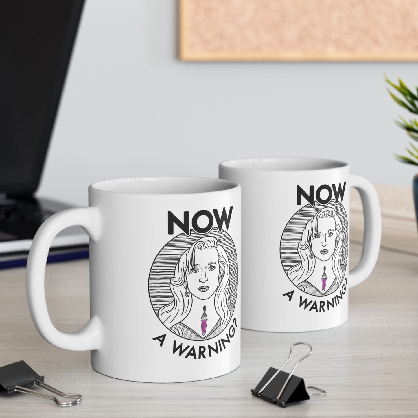 NOW A Warning? - Madeline Ashton, Death Becomes Her - Mug