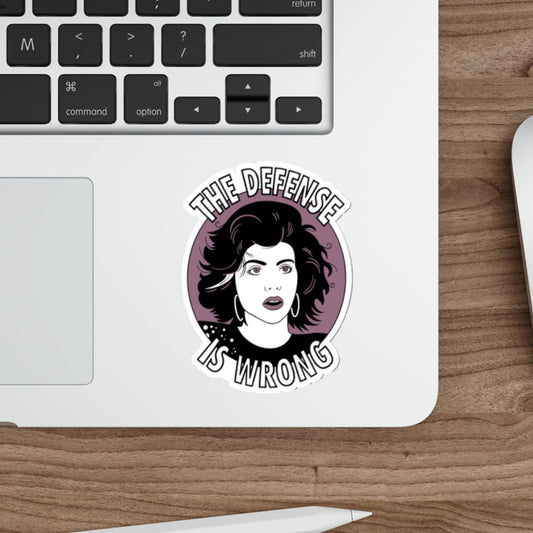 The Defense Is Wrong - Mona Lisa Vito, My Cousin Vinny - Sticker