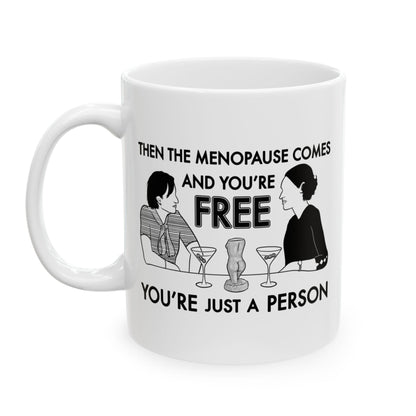 Menopause - Belinda, Fleabag - Mug
