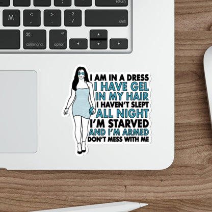Don't Mess With Me - Gracie Hart, Miss Congeniality - Sticker
