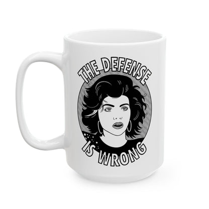 The Defense Is Wrong Mona Lisa Vito Marisa Tomei My Cousin Vinny Mug