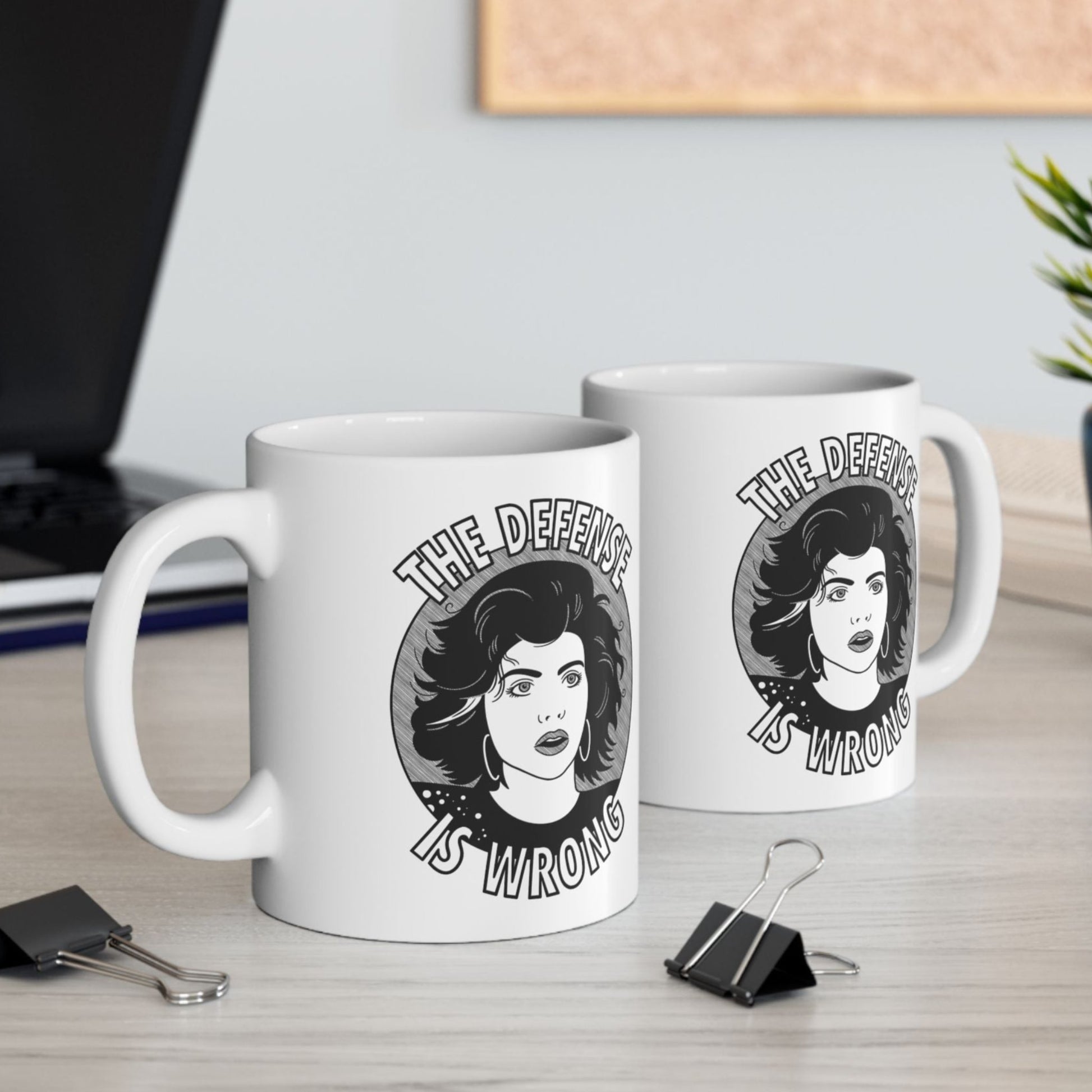 The Defense Is Wrong Mona Lisa Vito Marisa Tomei My Cousin Vinny Mug