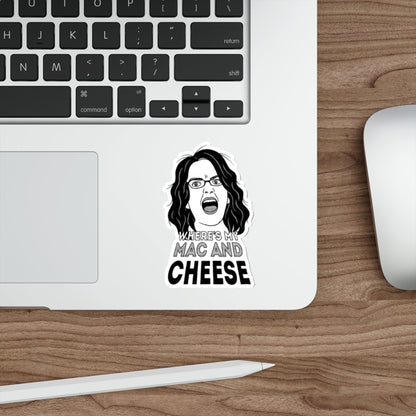Wheres My Mac And Cheese Liz Lemon 30 Rock Tina Fey Sticker 4 inch