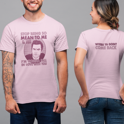 Stop Being So Mean To Me - Nick Miller, New Girl - Unisex T-Shirt, front and back