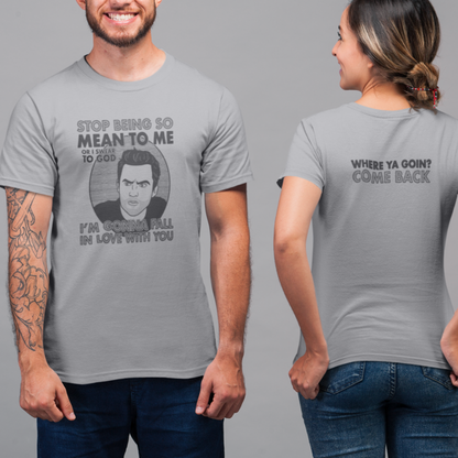 Stop Being So Mean To Me - Nick Miller, New Girl - Unisex T-Shirt, front and back