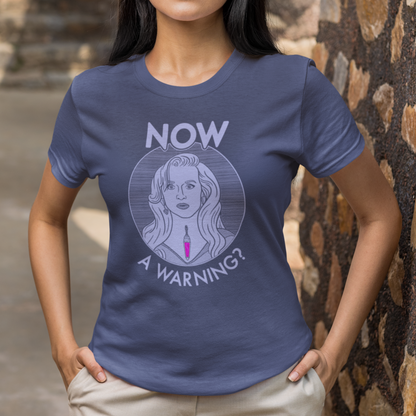 NOW A Warning? - Madeline Ashton, Death Becomes Her - Unisex T-Shirt