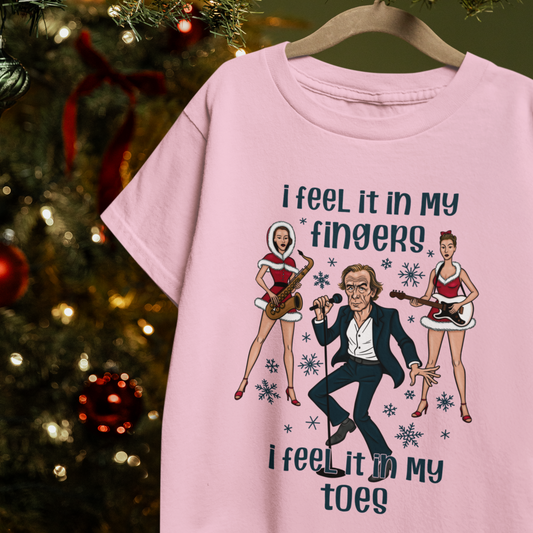 I Feel It In My Fingers, I Feel It In My Toes! - Billy Mack, Love Actually - Unisex T-Shirt