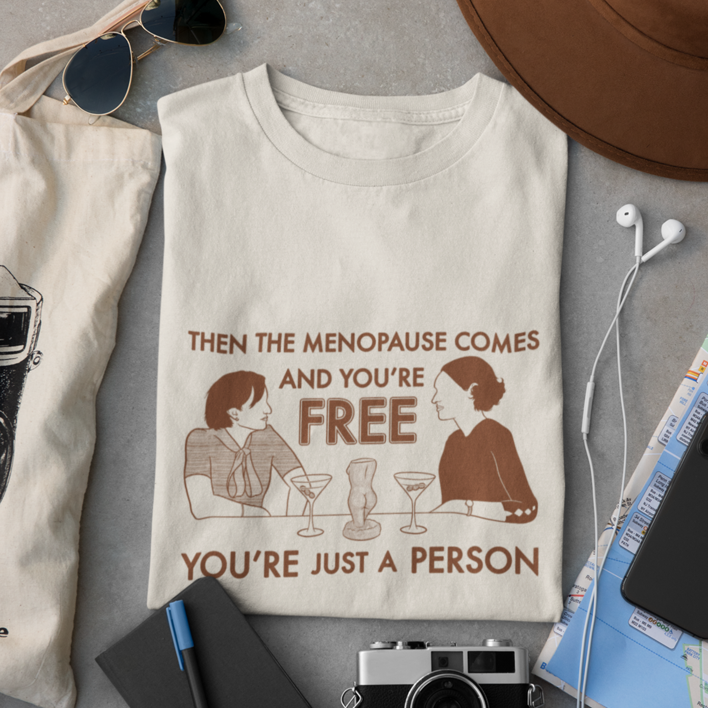 Menopause - Belinda, Fleabag - Unisex T-Shirt