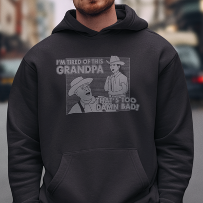 I'm Tired Of This, Grandpa! - Holes - Unisex Hoodie