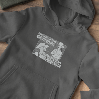 I'm Tired Of This, Grandpa! - Holes - Unisex Hoodie