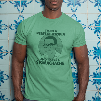 I Have A Stomachache - Chidi Anagonye, The Good Place - Unisex T-Shirt